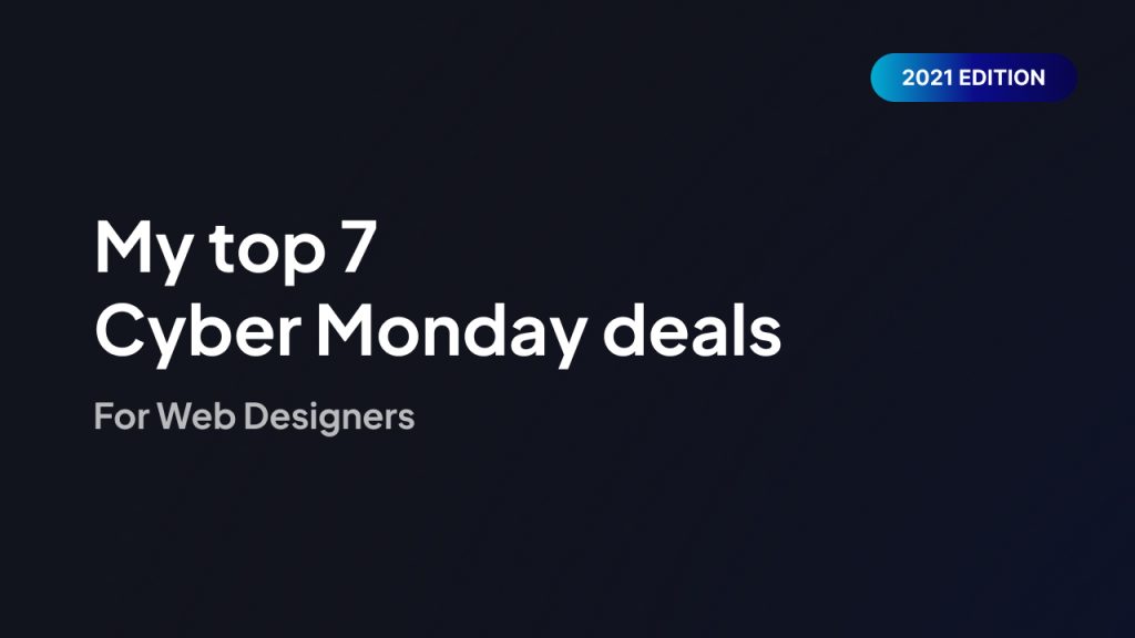 My top 7 Cyber Monday deals