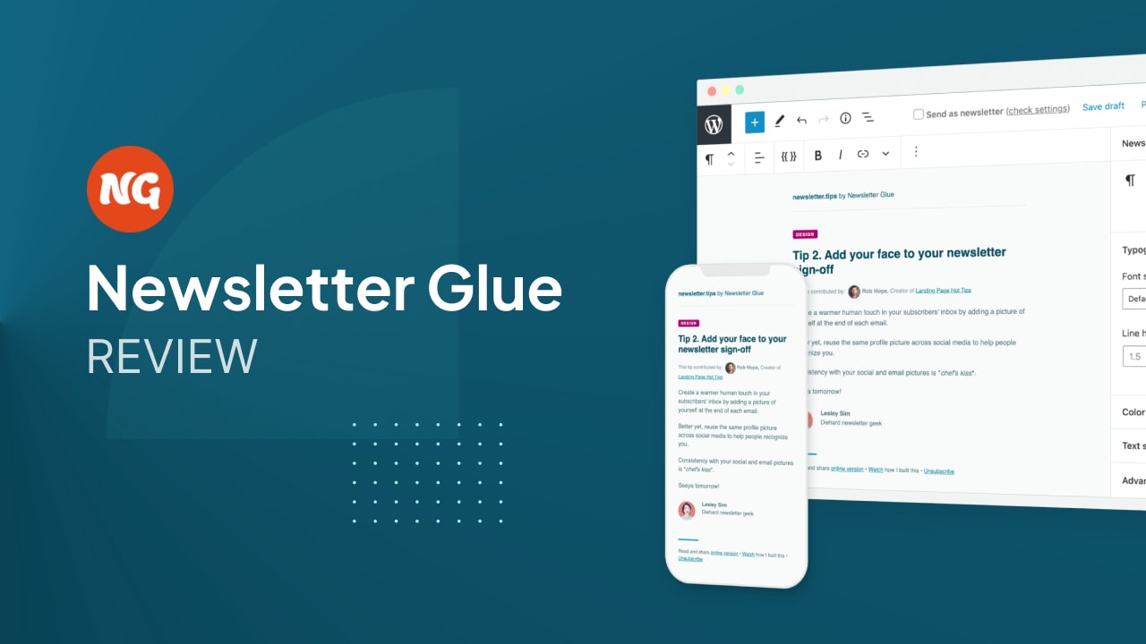 Newsletter Glue Review