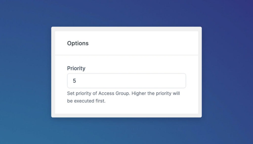 SureMembers priority on Access Group