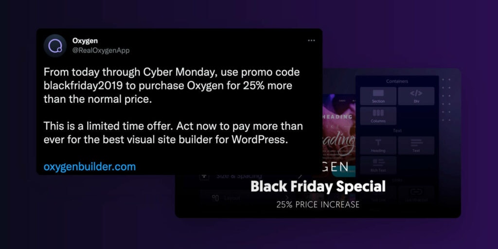 Oxygen Builder raised their prices on Black Friday Cyber Monday
