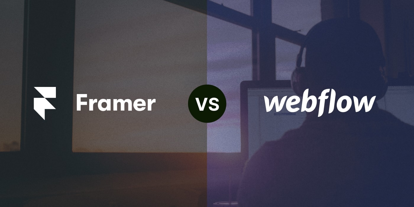 Framer vs Webflow
